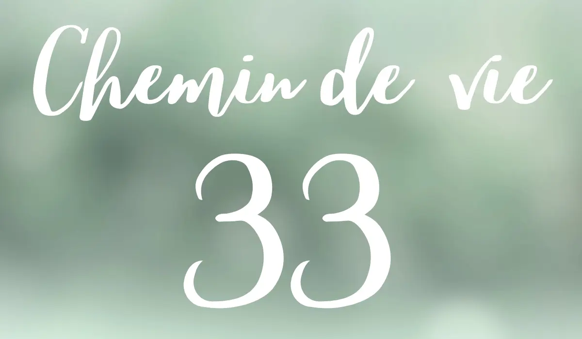 Chemin de vie 33